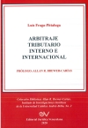 ARBITRAJE TRIBUTARIO INTERNO E INTERNACIONAL